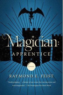 Magician: Apprentice - Raymond E. Feist