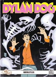 Dylan Dog n. 34: Hayaletler/Zavallı Bir Şeytanın Hikayesi - Claudio Chiaverotti, Luigi Siniscalchi, Luigi Mignacco, Montanari&Grassani