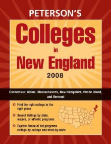 Peterson's Colleges In New England 2008 (Peterson's Colleges In New England) - Fern A. Oram, Fern Oram