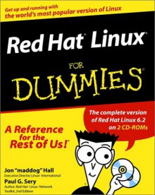 Red Hat Linux for Dummies [With CDROM] - Jon Hall, Paul G. Sery