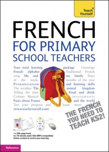 French for Primary School Teachers Pack - Angela McLachlan