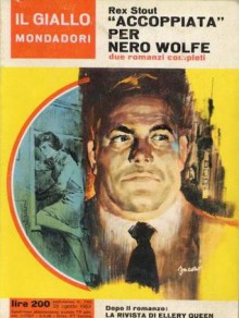 "Accoppiata" per Nero Wolfe - Rex Stout