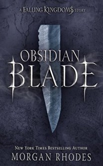 Obsidian Blade - Morgan Rhodes