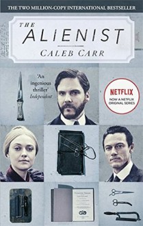 The Alienist - Caleb Carr