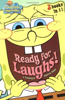 Ready for Laughs!: A Treasury of Undersea Humor (SpongeBob SquarePants) - David Lewman, David Fain