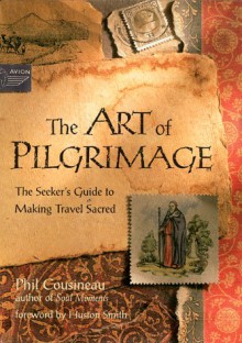 Art Of Pilgrimage - Cousineau