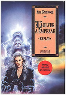 Volver a empezar - Ken Grimwood, Celia Filipetto