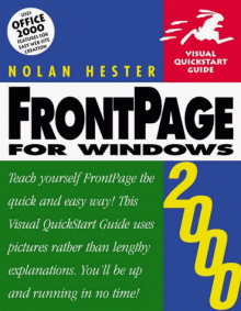 FrontPage 2000 for Windows: Visual QuickStart Guide - Nolan Hester