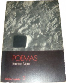 Poemas - Francisco Miguel