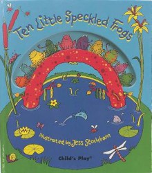 Ten Little Speckled Frogs (Activity Books) - Jess Stockham