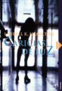 Caricias de luz (Meredith Gentry, #2) - Laurell K. Hamilton