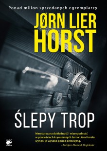 Ślepy trop - Jørn Lier Horst