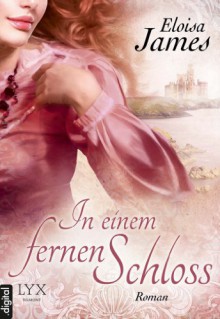 In einem fernen Schloss - Eloisa James, Barbara Först