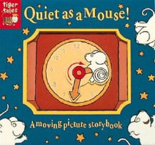 Quiet as a Mouse - Richard Powell