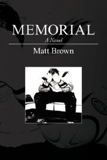 Memorial - Matt Brown