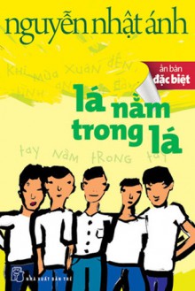 Lá Nằm Trong Lá - Nguyễn Nhật Ánh