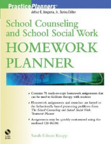 School Counseling and School Social Work Homework Planner (PracticePlanners) - Sarah Edison Knapp