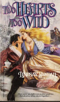 Two Hearts Too Wild - Lindsay Randall