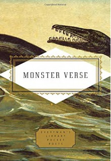 Monster Verse: Poems Human and Inhuman (Everyman's Library Pocket Poets) - Tony Barnstone, Michelle Mitchell-Foust