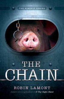 The Chain - Robin Lamont