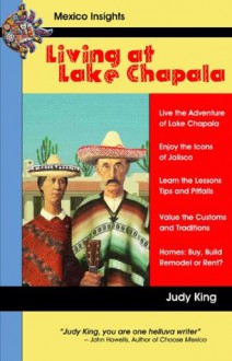 Living at Lake Chapala - Judy King