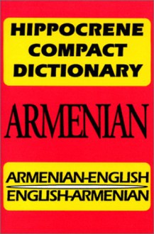 Hippocrene Compact Dictionary: Armenian-English English-Armenian (Hippocrene Compact Dictionaries) - Davidovic Mladen, Susanna Aroutunian