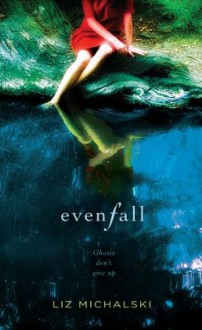 Evenfall - Liz Michalski