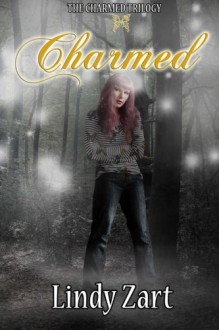 Charmed - Lindy Zart