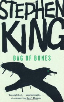 Bag of Bones - Stephen King