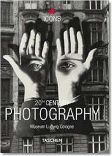 20th Century Photography: Museum Ludwig Cologne - Marianne Bieger-Thielemann, Maria Mitoglou, Nina Zschocke, Reinhold Mißelbeck, Lilian Haberer, Ute Pröllochs, Anke Solbrig, Thomas von Taschitzki, Gérard A. Goodrow, Taschen