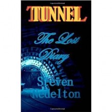 TUNNEL / The Lost Diary - Steven Nedelton