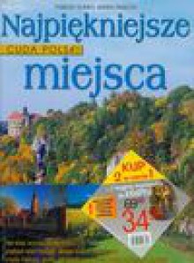 Miejsca niezwykłe Najpiękniejsze miejsca (Pakiet) - Zuzanna Śliwa, Glinka Marek, Marek Piasecki