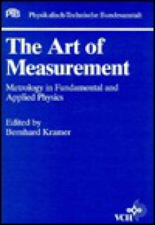 The Art Of Measurement - Bernhard Kramer