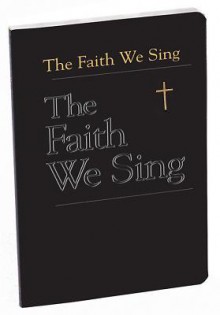 The Faith We Sing - Abingdon Press