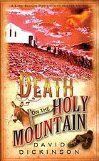 Death on the Holy Mountain - David Dickinson