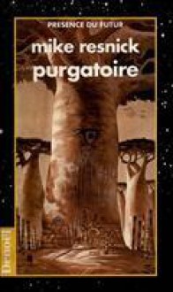 Purgatoire - Mike Resnick