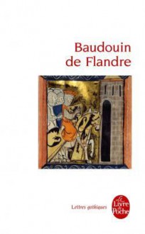 Baudouin de Flandre - Anonymous, Elisabeth Pinto-Mathieu