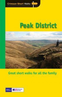 The Peak District. - Dennis R. Kelsall, Jan Kelsall