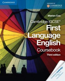 Cambridge IGCSE First Language English Coursebook (Cambridge International Examinations) - Marian Cox