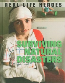 Surviving Natural Disasters - Jen Green