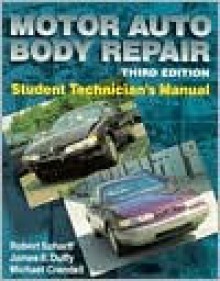 Motor Auto Body Repair, 3e LM - James E. Duffy, Michael Crandell