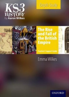 Folens History: The Rise & Fall of the British Empire Teacher's Support Guide + CD-ROM - Stuart Ferguson