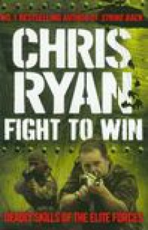 Fight to Win - Chris Ryan