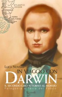 Patagonia e Terra del Fuoco - Luca Novelli - b34bb4f3ee7093d9d54fee7cc942e75f