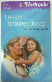 Lekarz własnej duszy - Karen Rose Smith