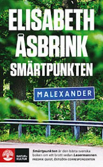 Smärtpunkten: Lars Norén, pjäsen Sju tre och morden i Malexander - Elisabeth Åsbrink