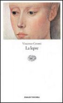 La Lepre - Vincenzo Cerami