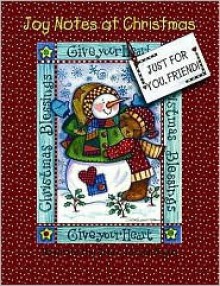 Joy Notes At Christmas - Friend - Terri Gibbs