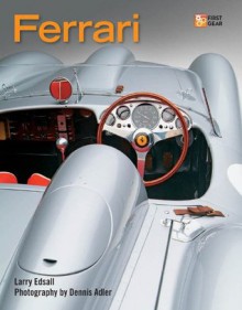 Ferrari (First Gear) - Larry Edsall, Dennis Adler