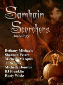 Samhain Scorchers (Anthology) - Bethany Michaels